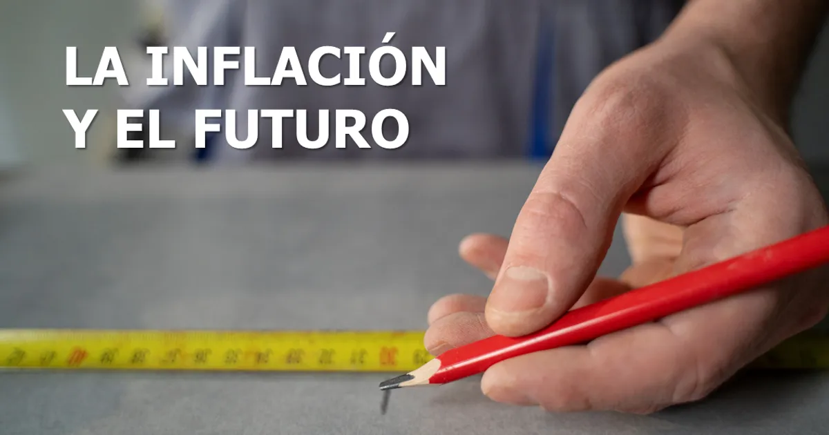 Portada del artículo La inflación y el futuro
