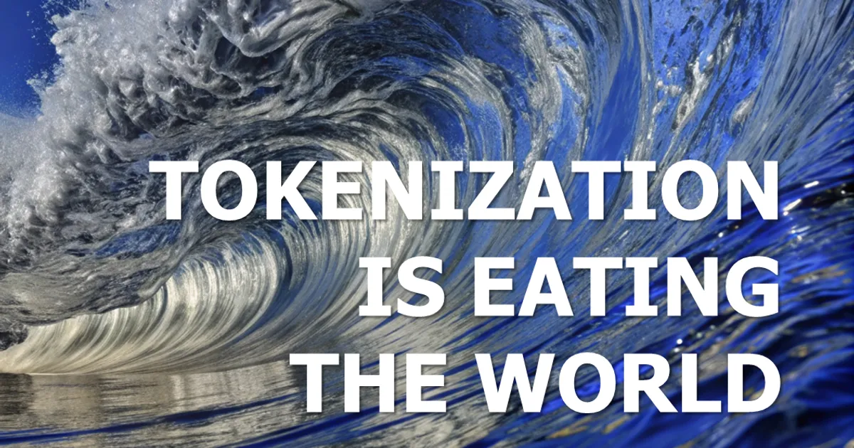 Portada del artículo Tokenization is eating the world